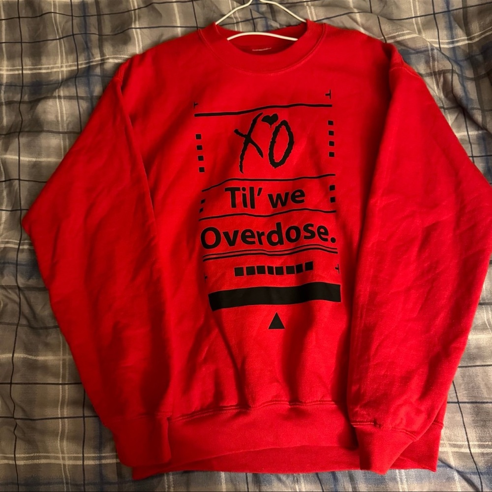 The Weeknd XO Til We Overdose Crewneck 2011 Custom